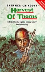 Harvest of Thorns (African Writers Series)