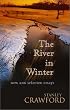 The River in Winter: New and Selected Essays
