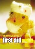 A Parent's Guide to First Aid