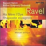Ravel: Valse, Ma Mère l Oye, etc.