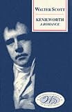 Kenilworth (Edinburgh Edition of the Waverley Novels) (Edinburgh Edition of the Waverley Novels)