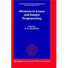 Advances in Linear and Integer Programming (Oxford Lecture Series in Mathematics and Its... by  John Edward Beasley