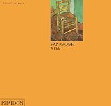 Review Phaidon Press Ltd  / Van Gogh (Phaidon Colour Library)