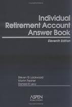 Individual Retirement Account Answer Book