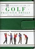Pocket Guide to Golf Practice Drills, the (Pockets)