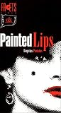 Review Facets Video  / Painted Lips