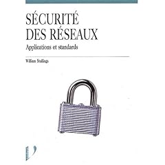 S�curit� des r�seaux. Applications et standards