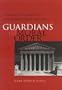 GUARDIANS OF THE MORAL ORDER: THE LEGAL PHILOSOPHY OF THE SUPREME COURT, 1860-1910