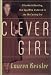 Book Clever Girl: Elizabeth Bentley, the Spy Who Ushered in the McCarthy Era
