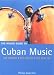 The Rough Guide to Cuban Music (Rough Guide Music Guides)