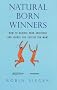 Natural Born Winners