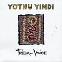 Tribal Voice
