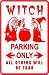 WITCH PARKING halloween novelty sign NEW