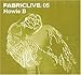 Fabric Live 05/Howie B von Howie B - alle Infos