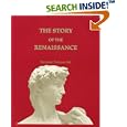 The Story of the Renaissance