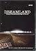  : Dreamland [Slim Case]