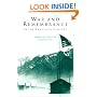 War and Remembrance in the Twentieth Century (Studies in the Social & Cultural History of Modern Warfare) (Studies in the Social and Cultural History of Modern Warfare)