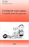 L'eczéma de votre enfant : un guide pour les parents