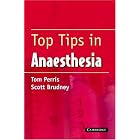 Top Tips in Anaesthesia by T. M. Perris and C. S. Brudney