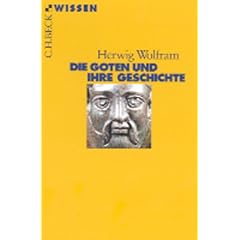 Die Goten und ihre Geschichte