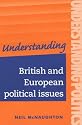 Understanding British and European Political Issues (Understanding Politics)