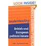Understanding British and European Political Issues (Understanding Politics)