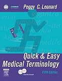 Quick & Easy Medical Terminology (Quick & Easy Medical Terminology (W/CD))