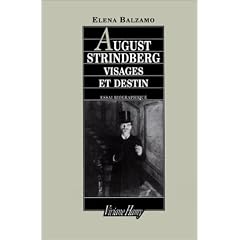 August strindberg : visages et destin