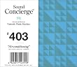 Sound Concierge #403“Air-conditioning”Selected and Mixed by Tomoyuki Tanaka a.k.a.Fantastic Plastic Machine-for your long hot summer