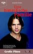 Eine himmlische Familie, Bd. 12: Gro�e Pl�ne