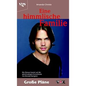 Eine himmlische Familie, Bd. 12: Große Pläne