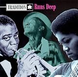 enlarged image: Tradition Runs Deep: Blues, Folk & Jazz