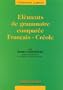 El�ments de grammaire compar�e fran�ais-cr�ole