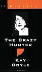 The Crazy Hunter (New Directions Bibelot)