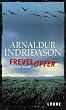 Island: Arnaldur Indridason, Frevelopfer