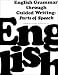 English Grammar Through Guided Writing: Parts Of Speech