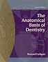 The Anatomical Basis of Dentistry