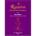 La Kundalini, ou, L'�nergie des profondeurs: �tude d'ensemble d'apr�s les textes du Siva�sme non dualiste du Kasmir
