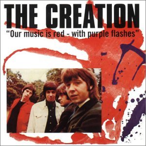 Creation - Our Music Is Red - With Purple Flashes - Zortam Music