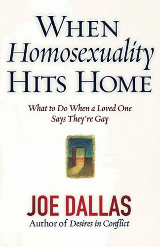 When Homosexuality Hits Home: What to Do When a Loved One Says They're Gay
