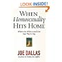 When Homosexuality Hits Home: What to Do When a Loved One Says They're Gay