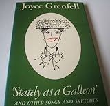 'Stately as a galleon', and other songs and sketches