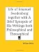 Life of Emanuel Swedenborg together with A Brief Synopsis of His Writings both Philosophical and Theosophical