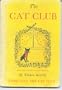 The Cat Club: Or, the Life and Times of Jenny Linsky