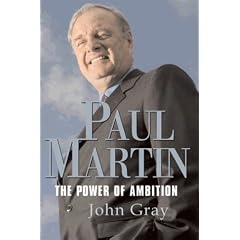 Paul Martin: The Power of Ambition