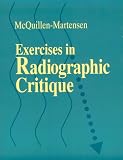 Exercises in Radiographic Critique
