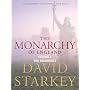The Monarchy of England Volume 1: The Beginnings