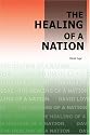 The Healing of a Nation