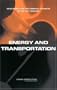 Energy and Transportation: Challenges for the Chemical Sciences in the 21st Century
