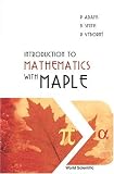 Introduction To Mathematics With Maple